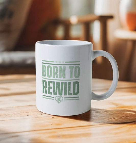 Born to Rewild Mug