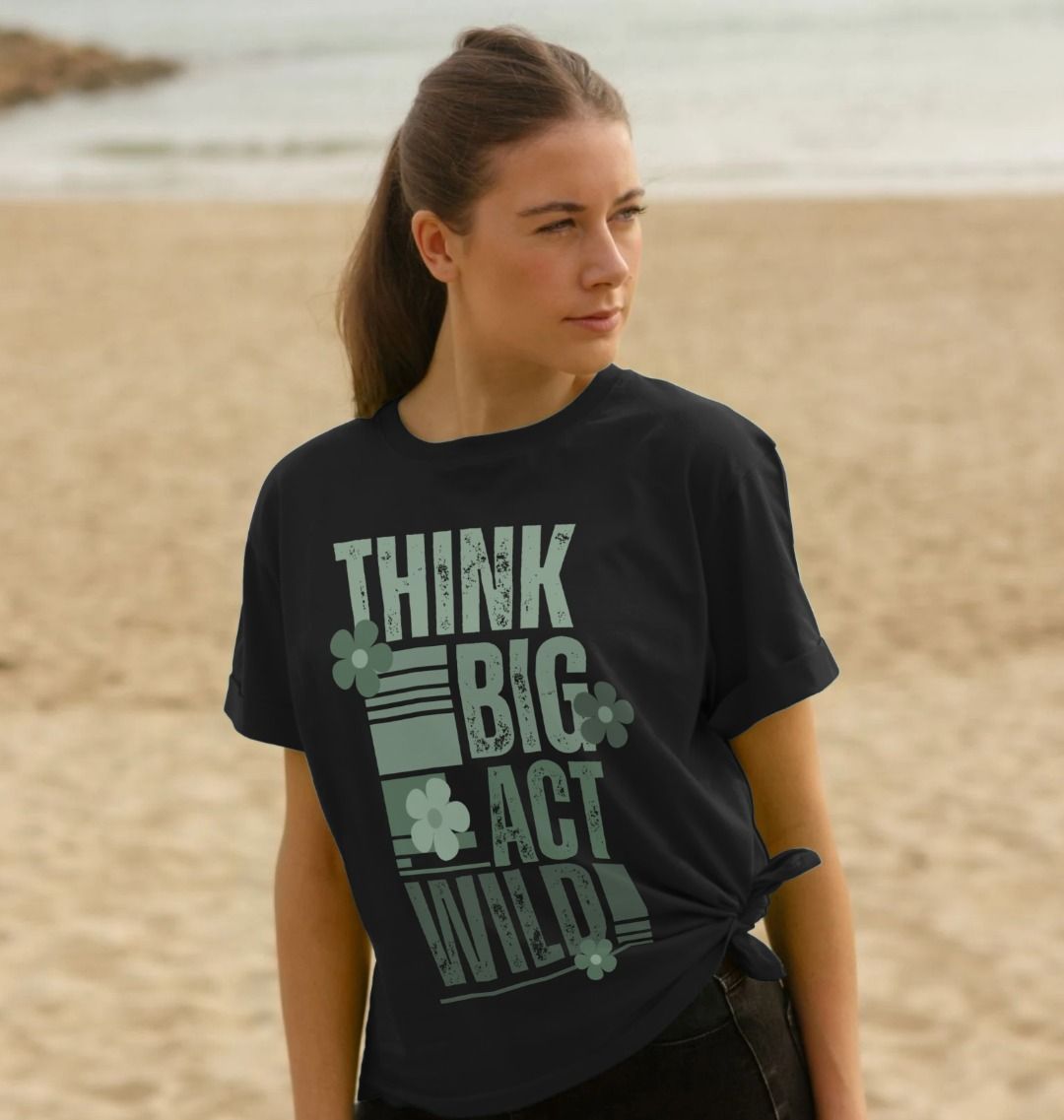 Think Big, Act Wild! Women's Relaxed-Fit T-Shirt