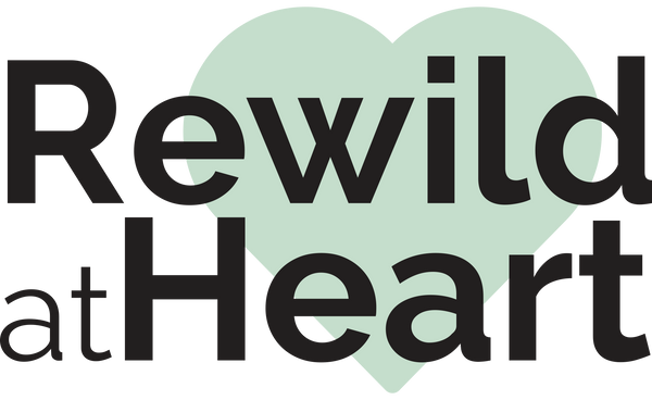 Rewild at Heart